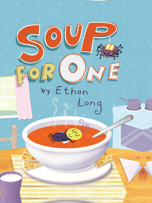 Title details for Soup for One by Ethan Long - Wait list